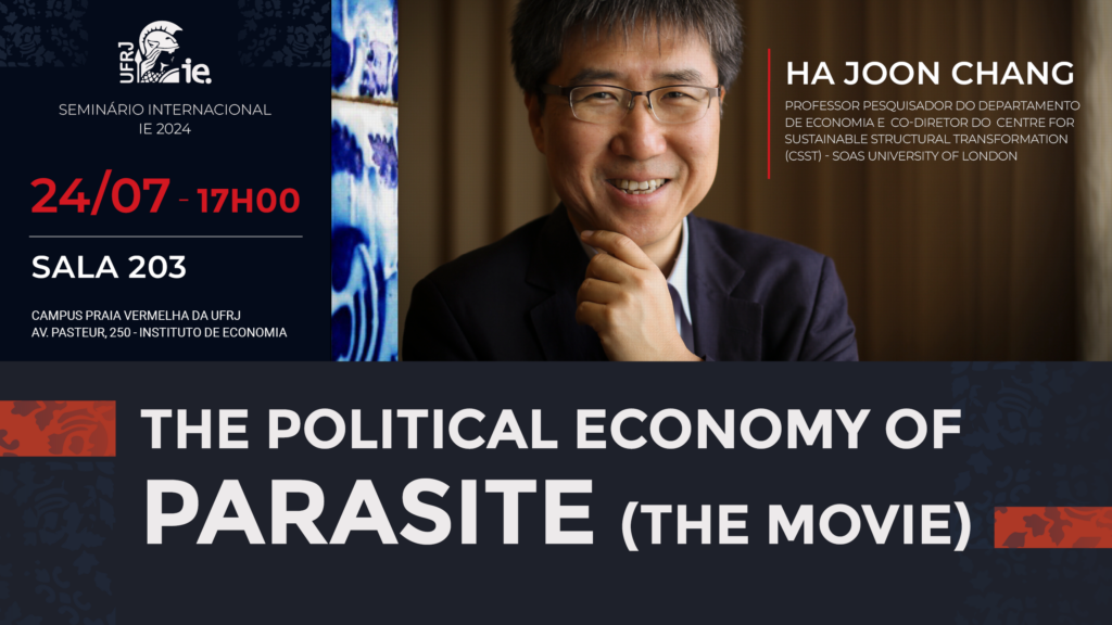 Seminário Internacional com Ha Joon Chang - 24/07