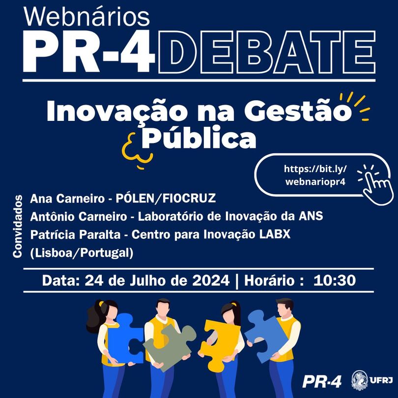 Webinário - PR4 Debates com o tema Inovação na Gestão Pública